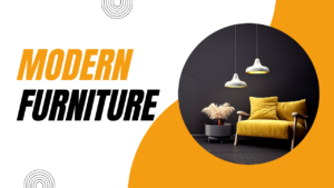 Modern Furniture